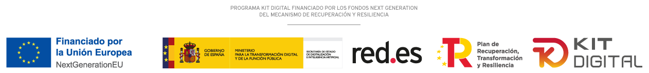 Programa Kit Digital financiado por la Unión Europea NextGen Programa Kit Digital financiado por la Unión Europea NextGenerationEU, Plan de Recuperación, Transformación y Resiliencia